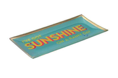 Love Plate/Glasteller "I´ve got sunshine on a rainy day"