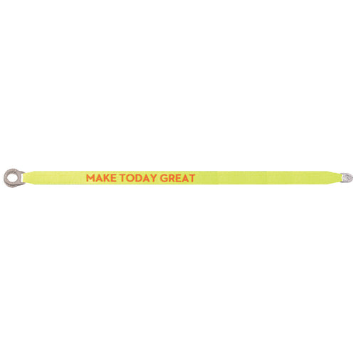 Sorbet Satin Bracelets MAKE TODAY GREAT
