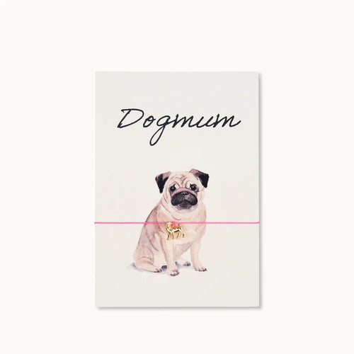 Armbandkarte "Dogmum Mops"